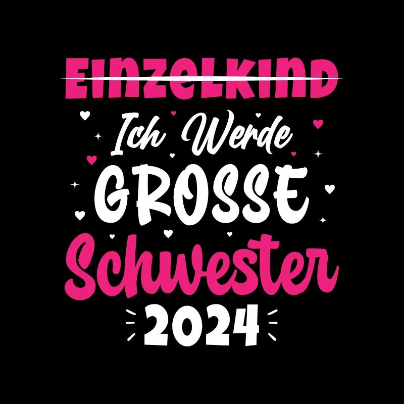 Ich Werde Eine Große Schwester 2024