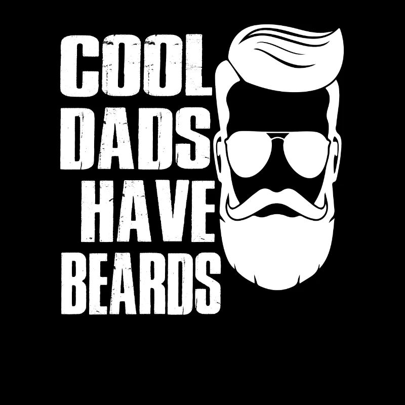 cool dads have beards