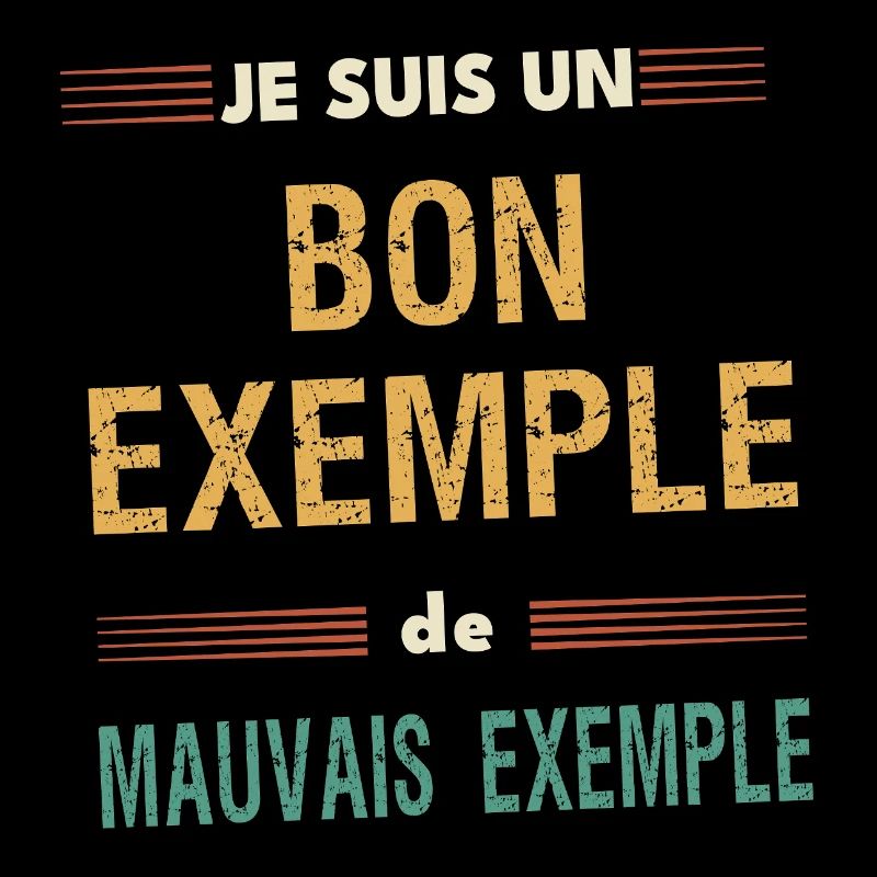 Good Example and Bad Example - Humorous Message