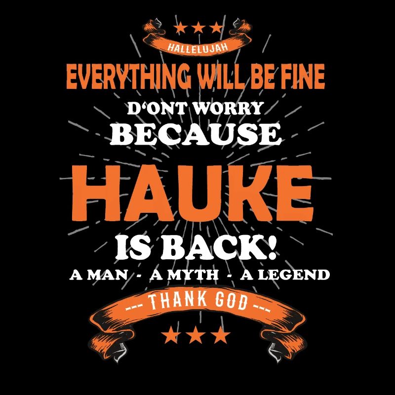 Everything will be fine Hauke Is back