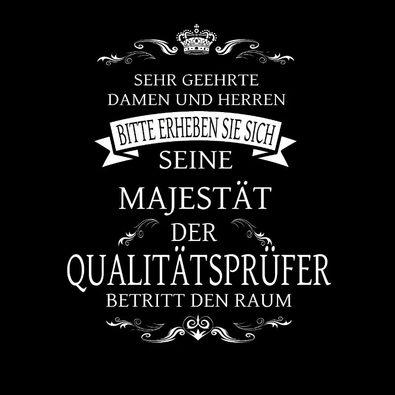 His Majesty the Quality Inspector