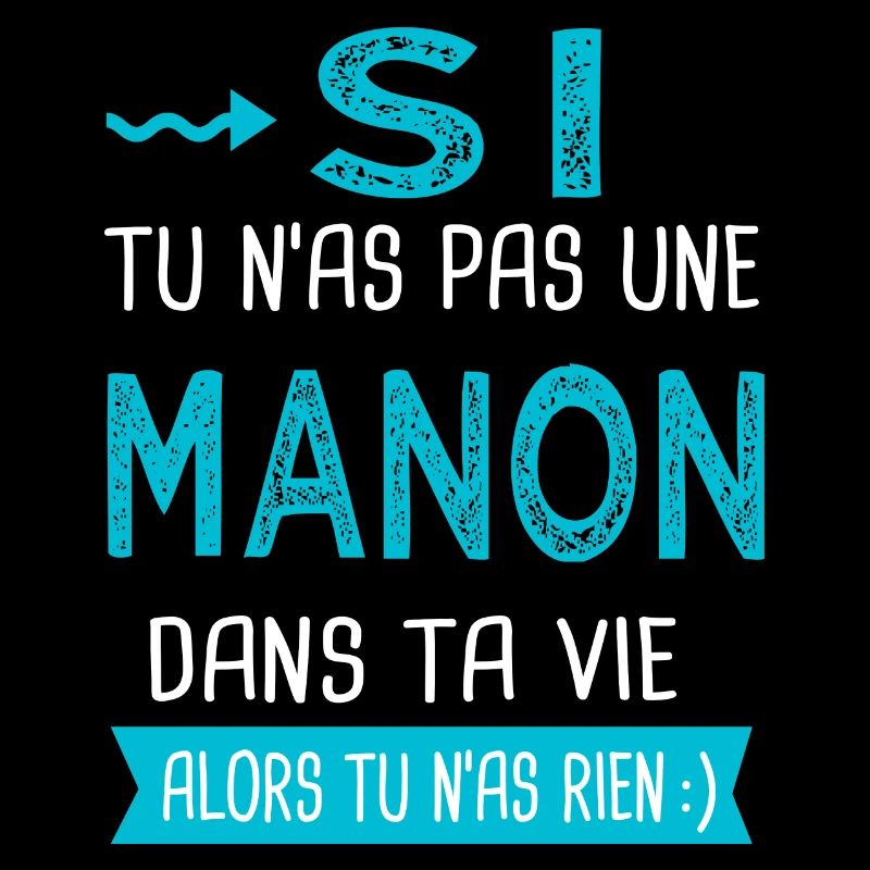 Manon Si tu n as pas une manon