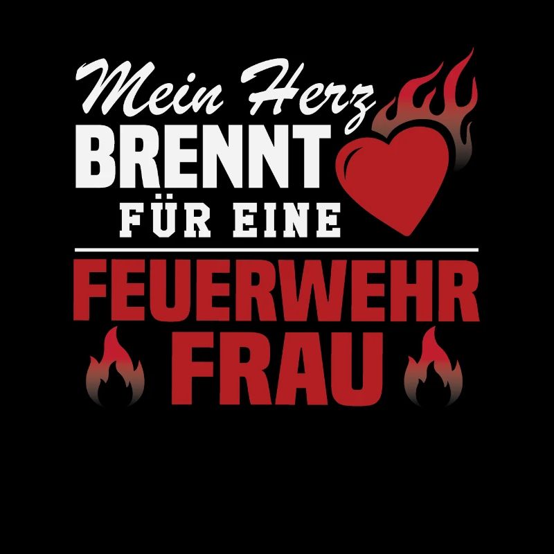 Mein Herz brennt für eine Feuerwehrfrau