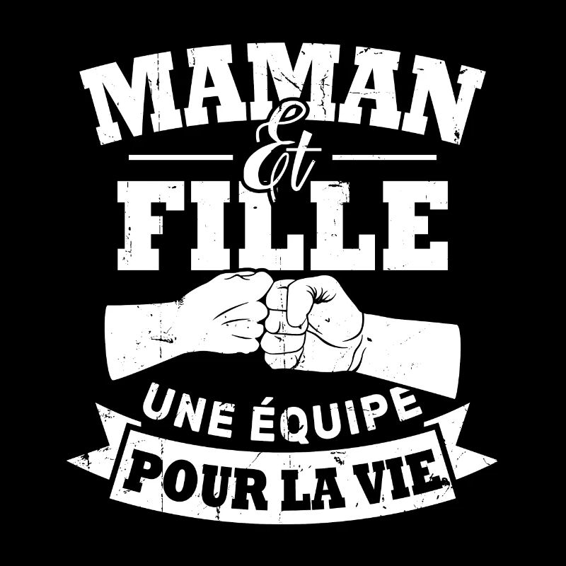 Maman et fille une équipe pour la vie