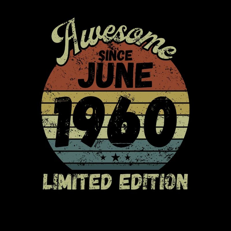 Awesome since June 1960 - Geburtstag