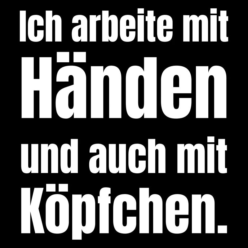 Hände und Köpfchen – Spruch Typo