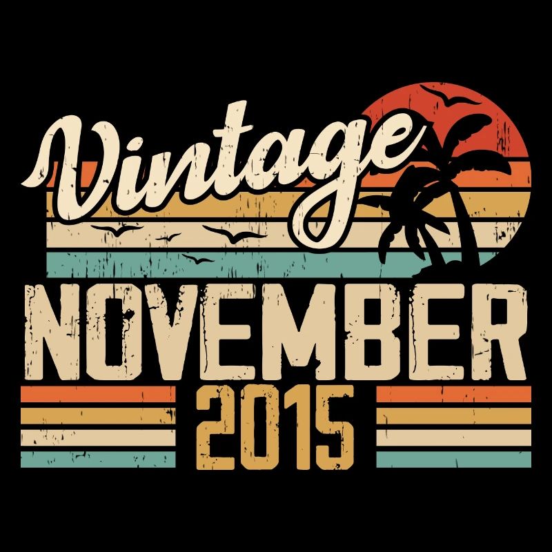 Legendary since November 2015 - Vintage 2015