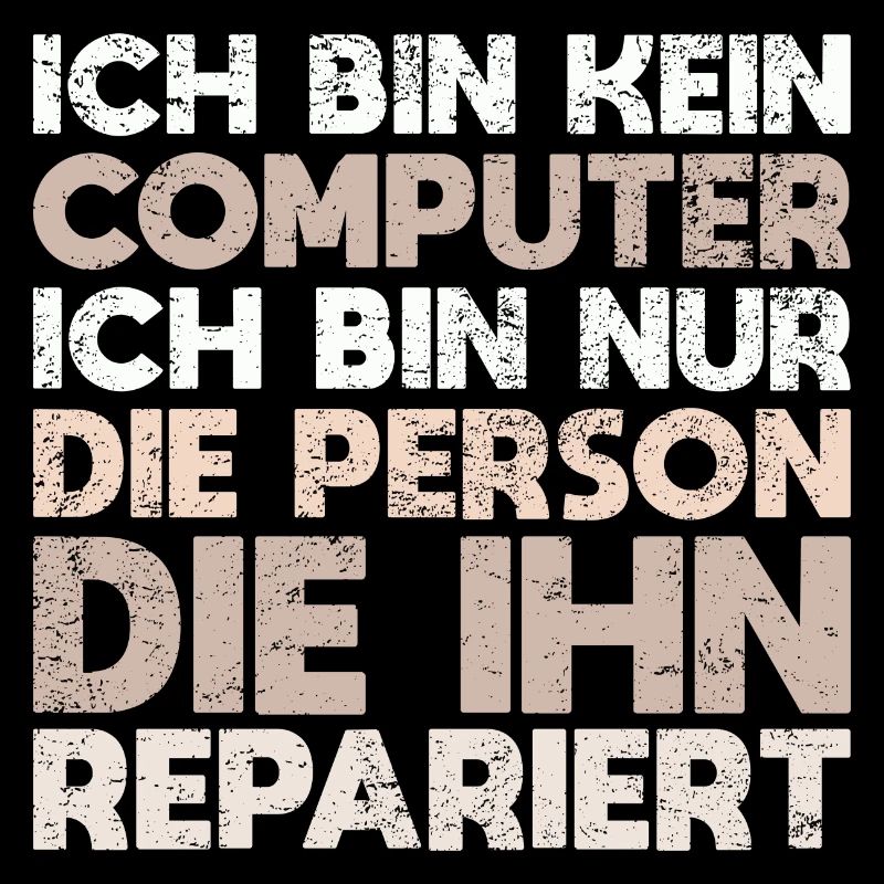 Ich Bin Kein Computer, Ich Bin Nur Die...