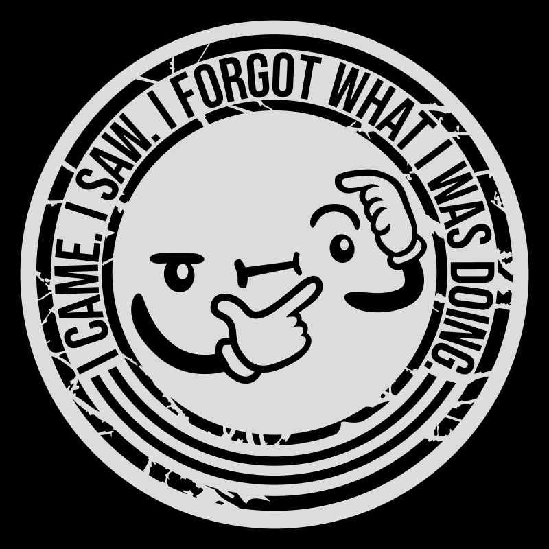 I came saw forget