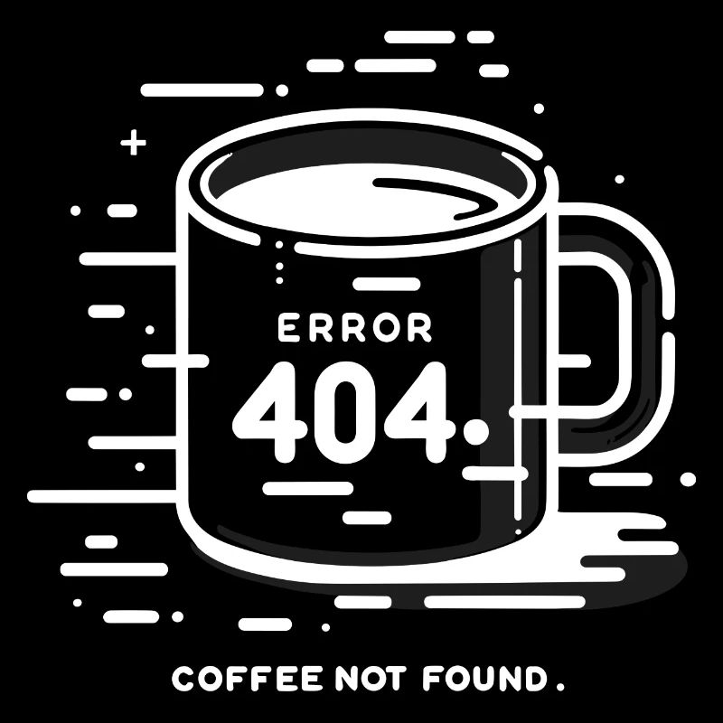 Error 404 Coffee Not Found