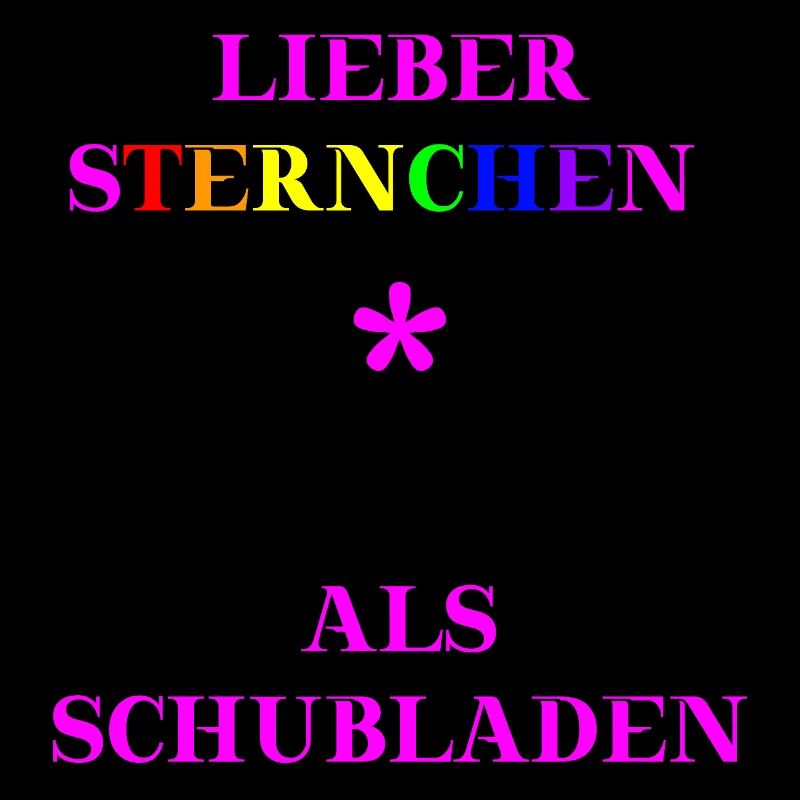 Lieber Sternchen als Schubladen Geschenkidee