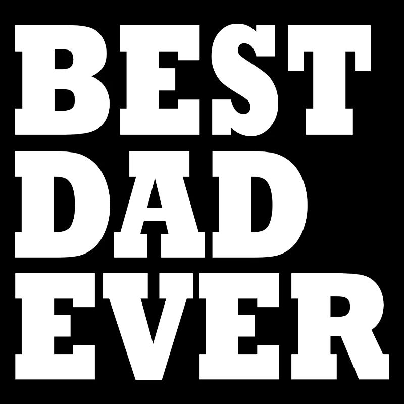 Best dad ever