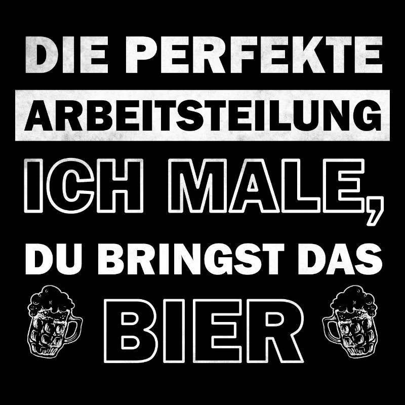 Arbeitsteilung: Ich male, du bringst das Bier
