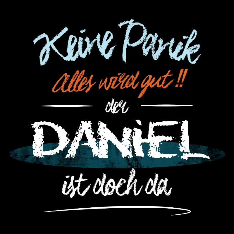 Daniel - Keine Panik. Alles wird gut