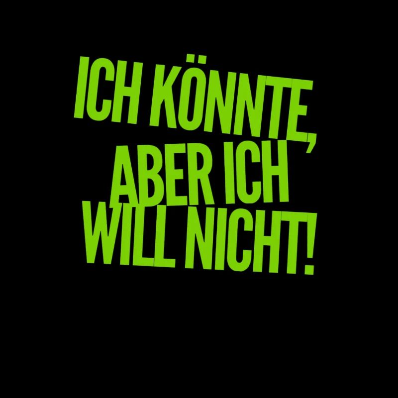ich bin unwillig