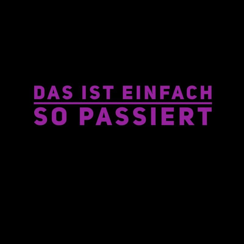 das war nicht mein Plan