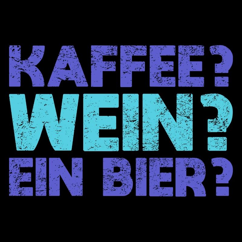 Kaffee? Wein? Ein Bier?
