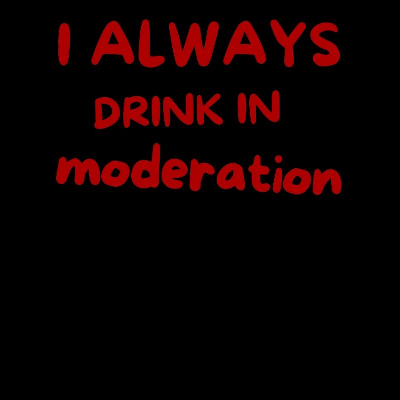 Je bois toujours avec modération – Red Script