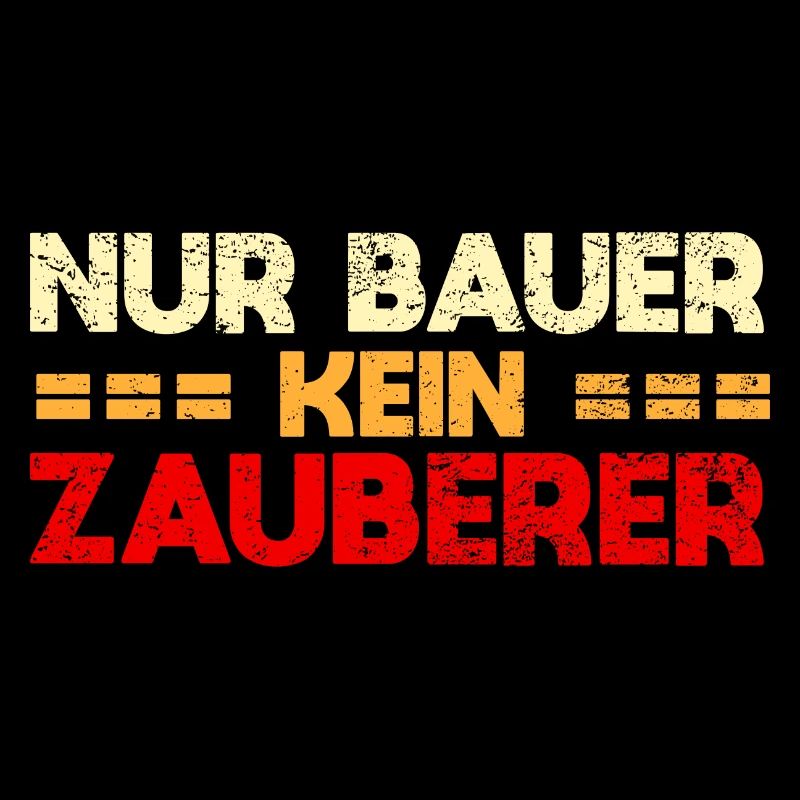 Nur Bauer, Kein Zauberer