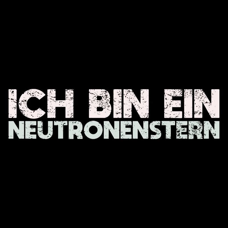 Ich Bin Ein Neutronenstern