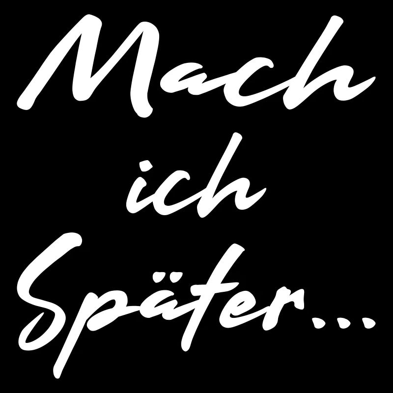 Mach ich später - Vector