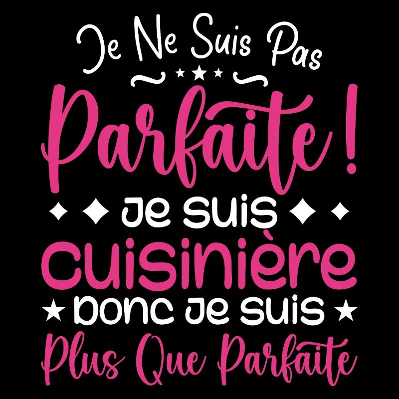 Une Cuisinière plus que parfaite, métier de rêve