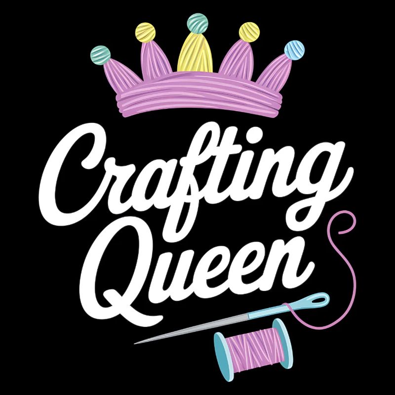 Crafting Queen with Crown and Needle