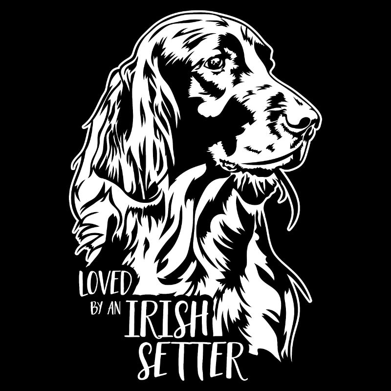 Loved by an Irish Setter Hundespruch Wilsigns
