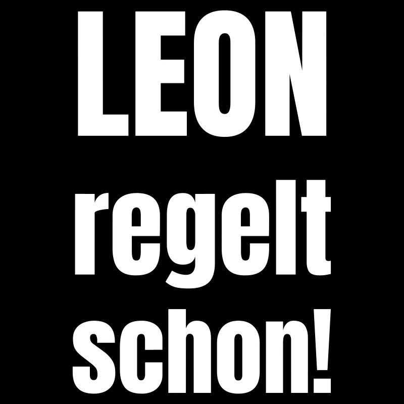 Leon regelt das schon!
