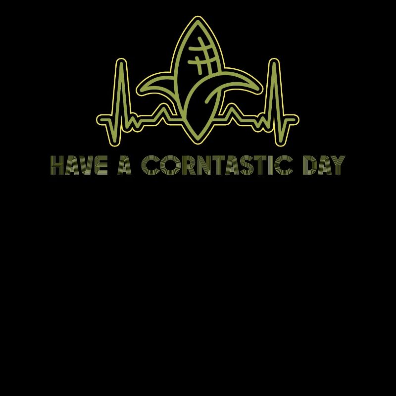 Have a corntastic day