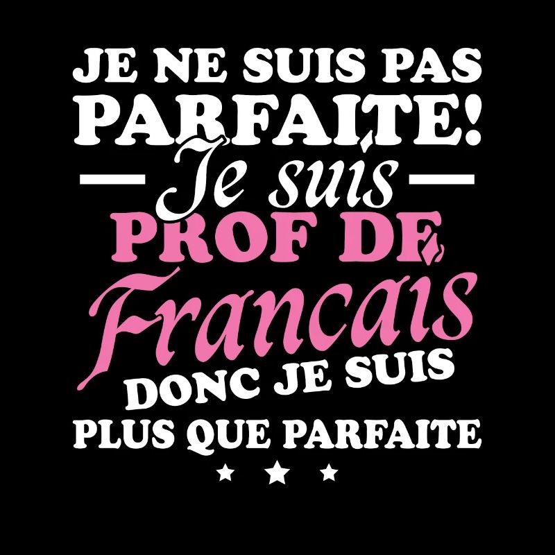 Je suis prof de français