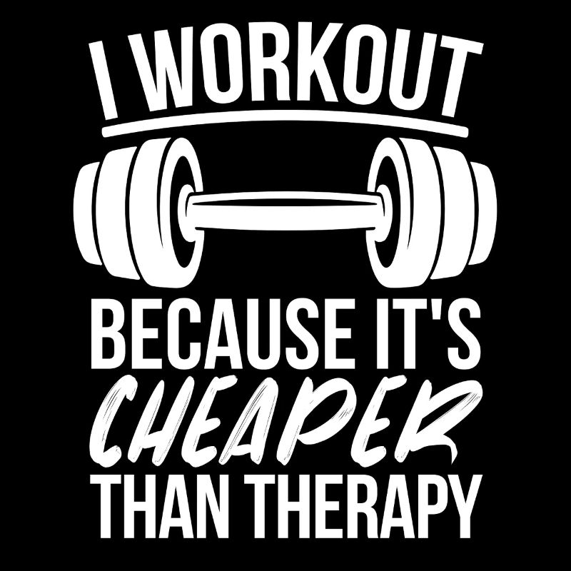 Workout Humor Cheaper Than Therapy