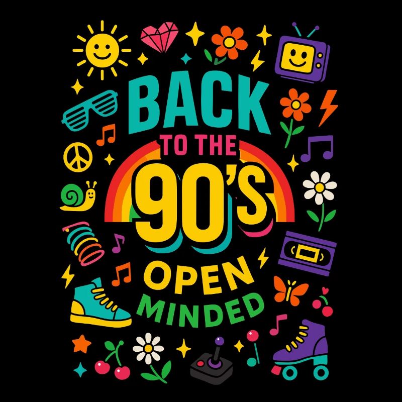 Back To The 90's Open Minded Nostalgia Vibes