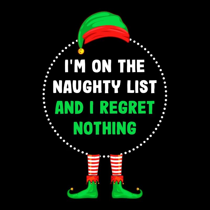 Naughty List Elf Tee Regret Nothing