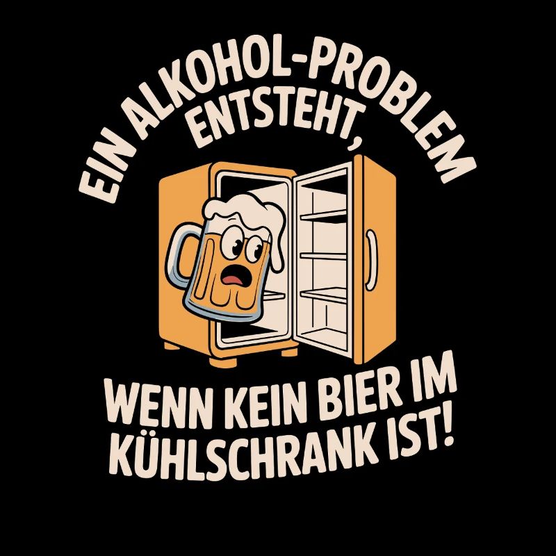 Bier Spruch Alkohol Problem Männerabend JGA Herren