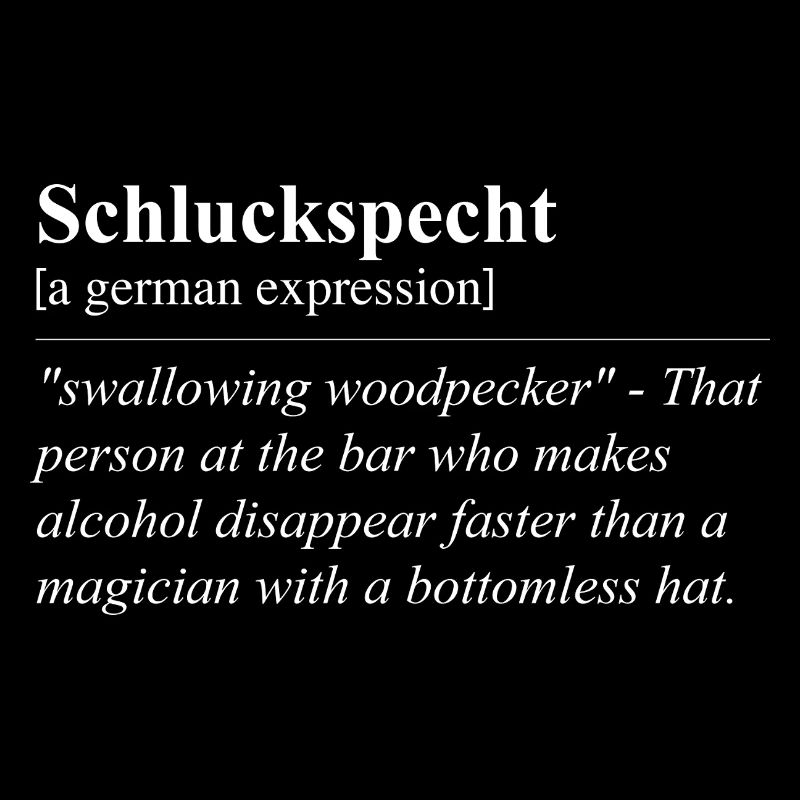 Schluckspecht funny German idiom