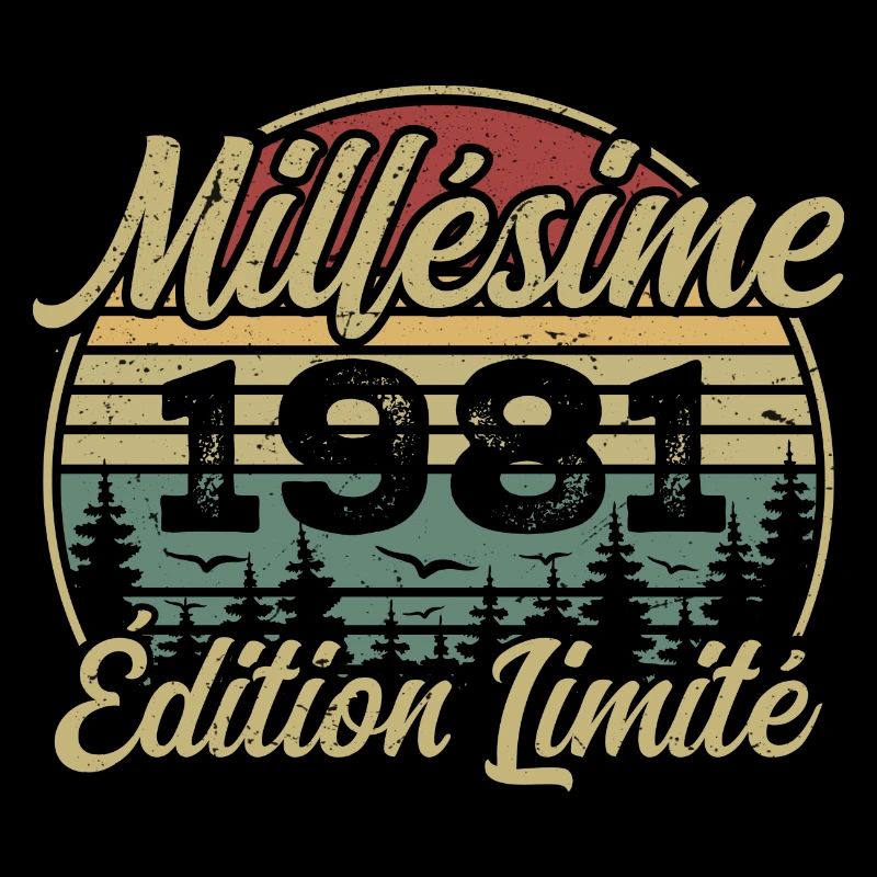Millésime 1981 - Cadeau Pour le 43e Anniversaire