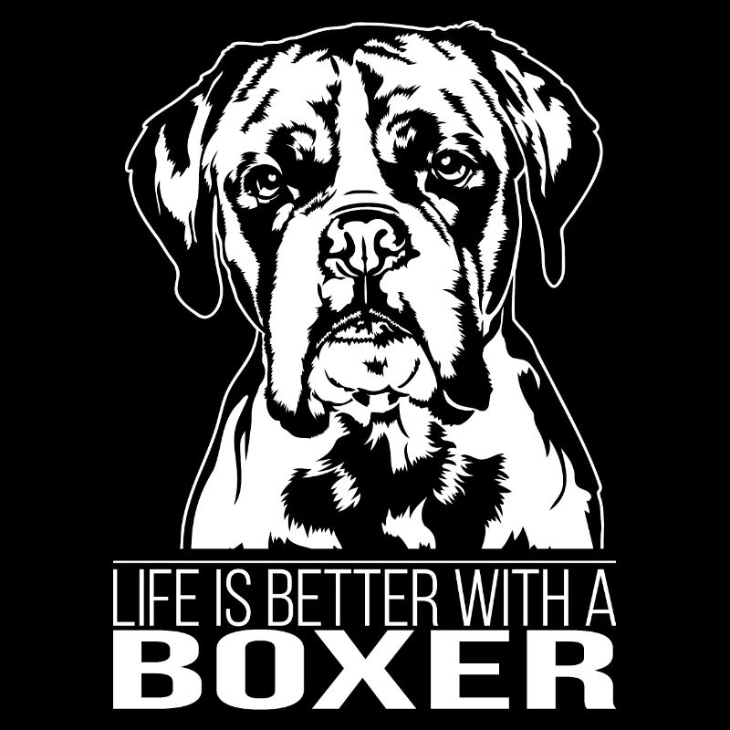 Boxer life is better Hunde Spruch Hund Wilsigns