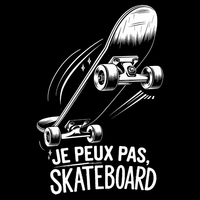 Je peux pas, skateboard
