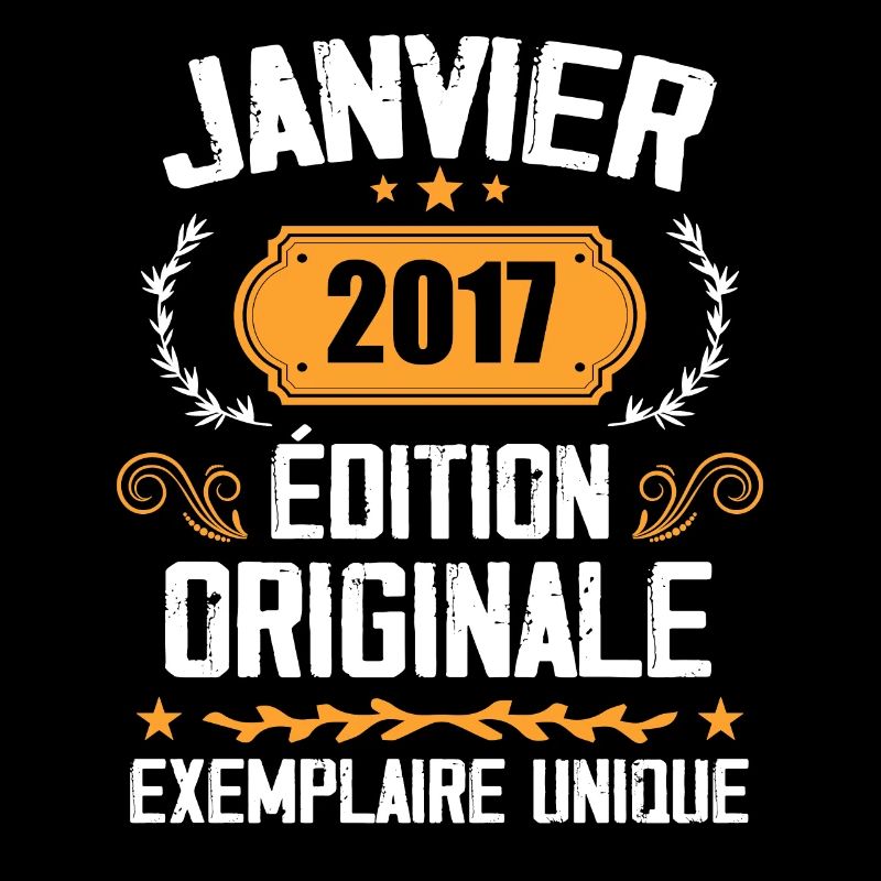 Anniversaire Cadeau Millésime Janvier 2017 - 2017