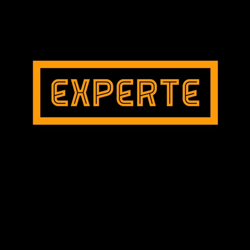 vor dir steht ein Experte