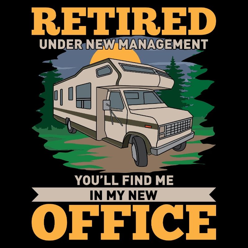 Retired Under New Management RV Camper Design