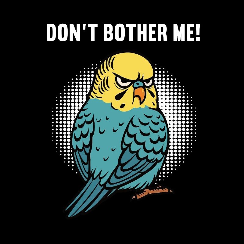 Don't Bother Me Budgie Holder