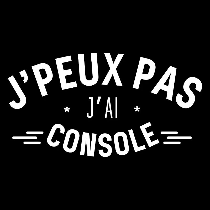 J peux pas j ai console