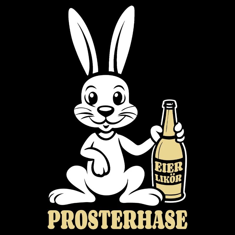 Prosterhase - Osterhase - Prost - Ostern