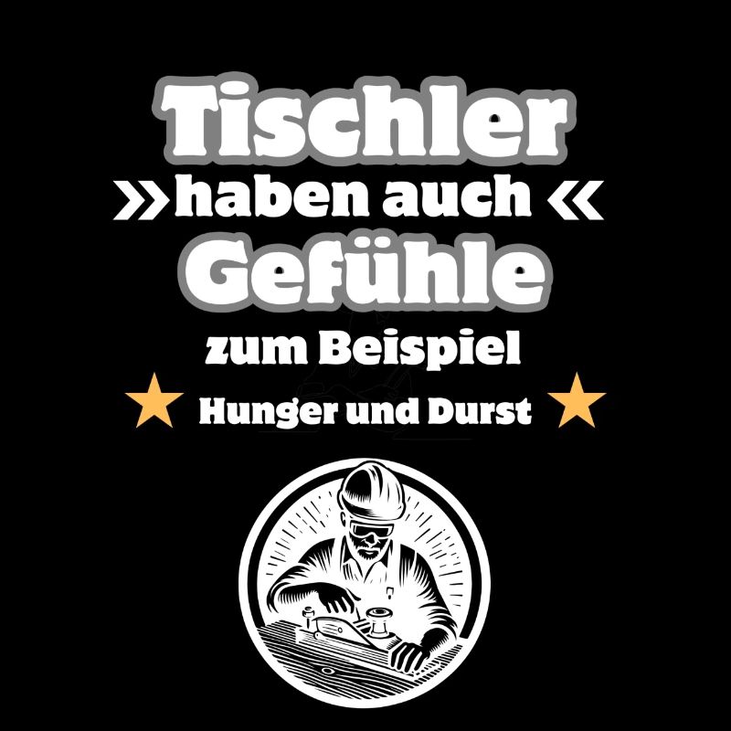 Tischler Gefühle