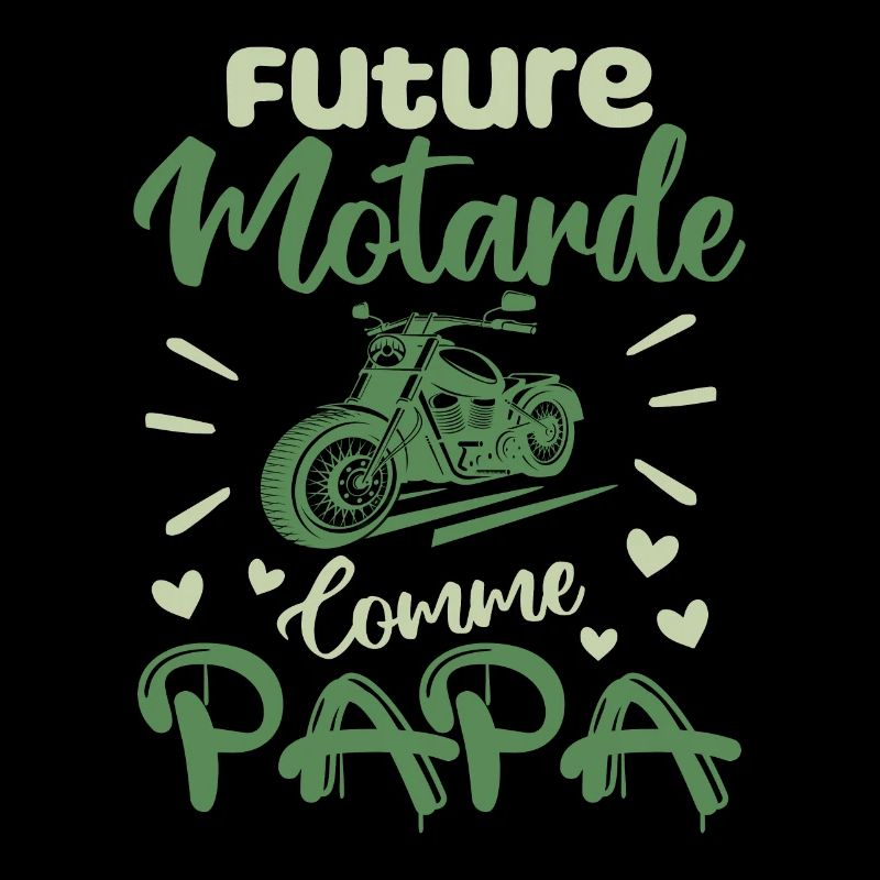 Future Motarde Comme Papa