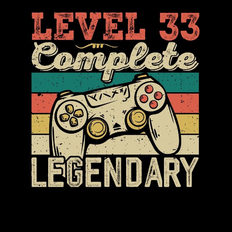 Level 33 Complete, 33 Birthday Gift