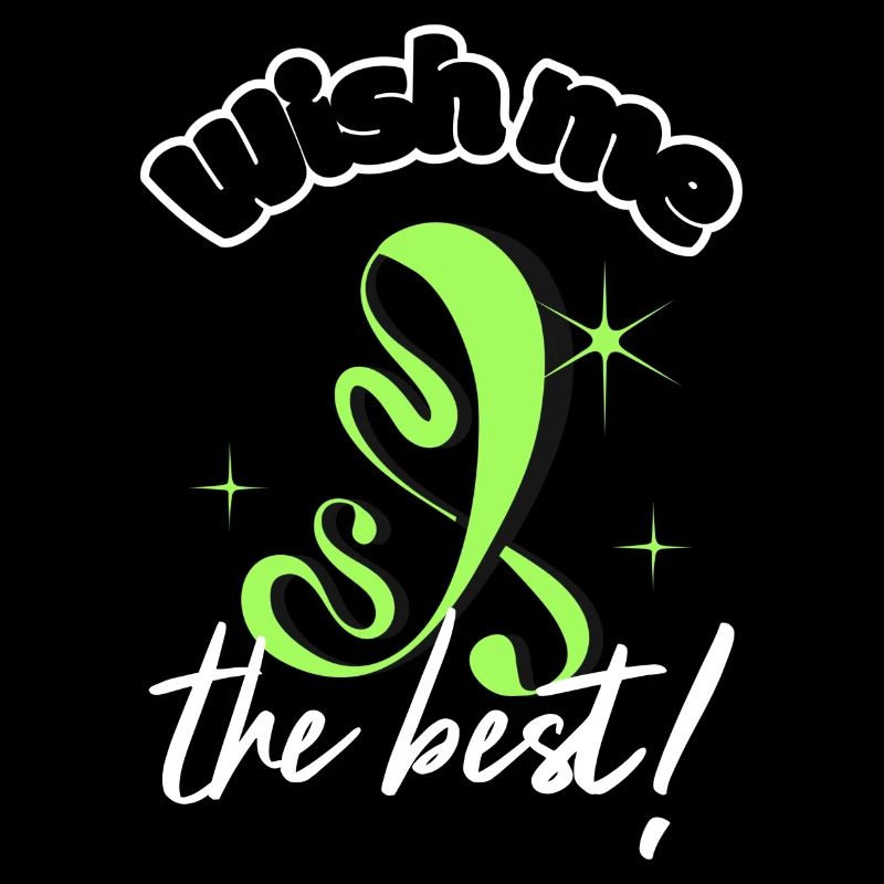Wish Me the Best for motivation