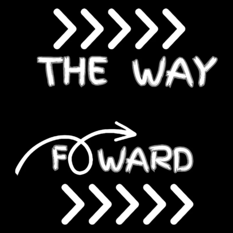 Forward motivational Tee Design